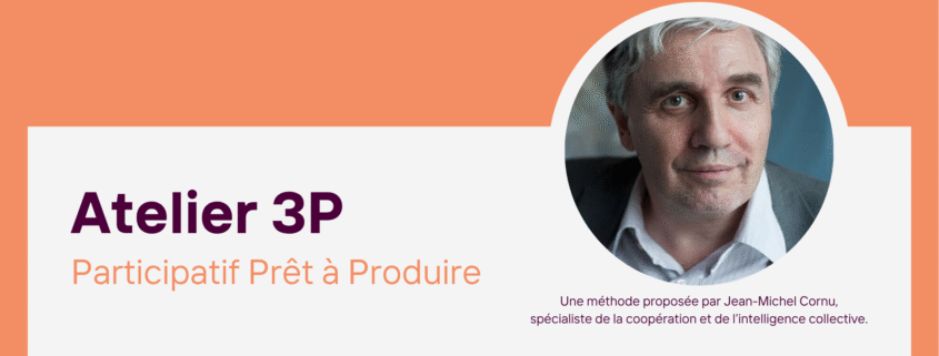 expérimenter un atelier 3P - JM cornu